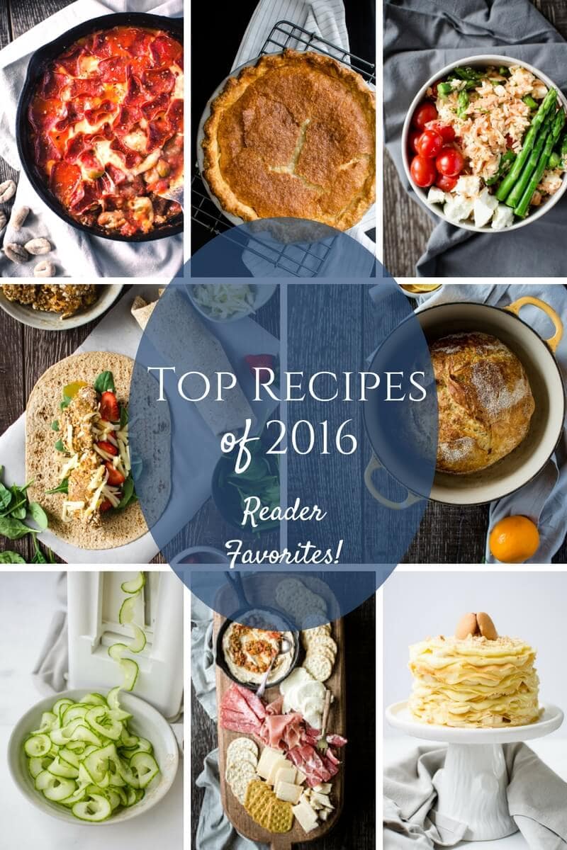 The most popular recipes from the blog in 2016 are featured in this round up.