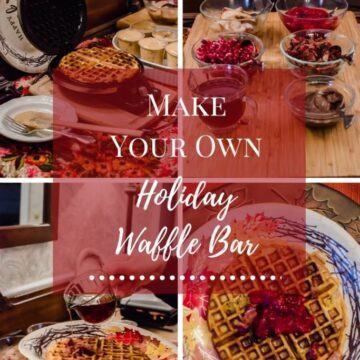 A collage of photos for a make-ahead waffle bar.