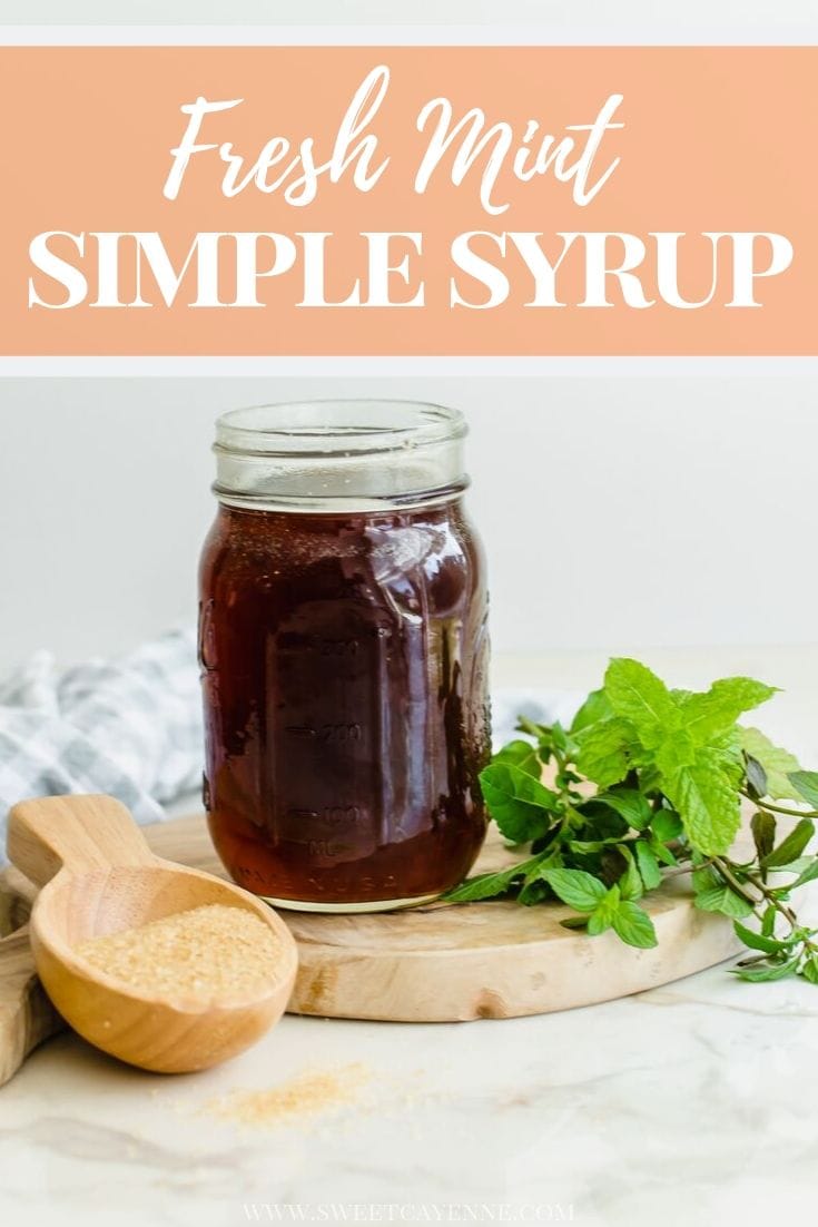 Fresh Mint Simple Syrup